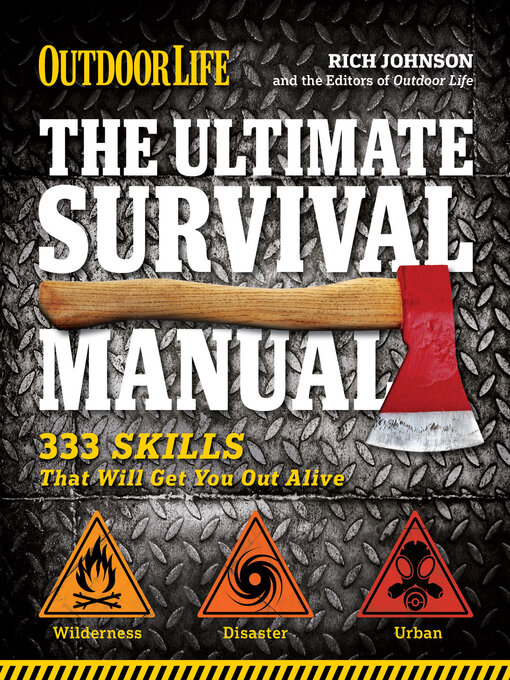 Title details for The Ultimate Survival Manual by Rich Johnson - Available